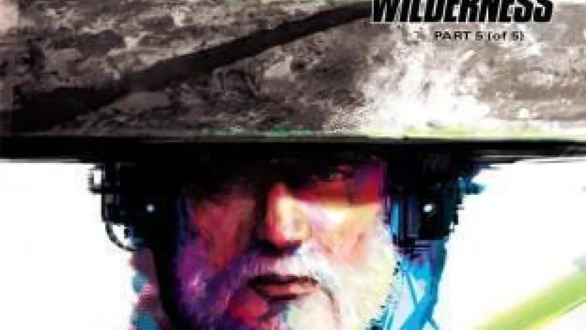 Out of the Wilderness, Part 5