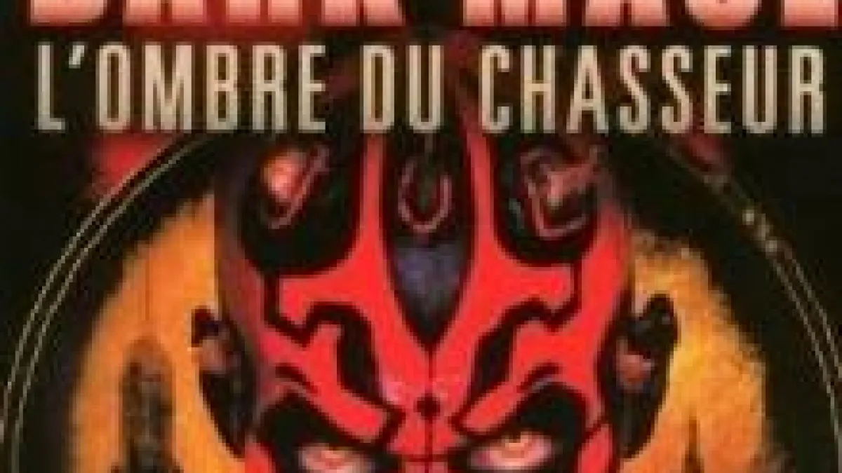 Dark Maul : l'ombre du chasseur