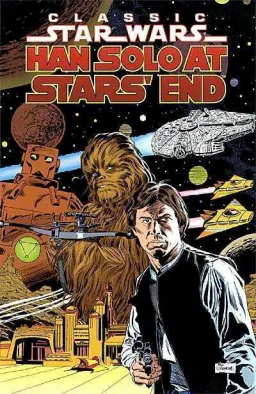 Classic Star Wars : Han Solo At Stars' End
