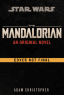 The Mandalorian: An Original Novel